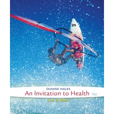 Test Bank for An Invitation to Health, 16th Edition Dianne Hales